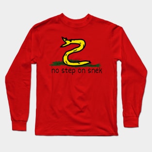 No Step On Snek Long Sleeve T-Shirt